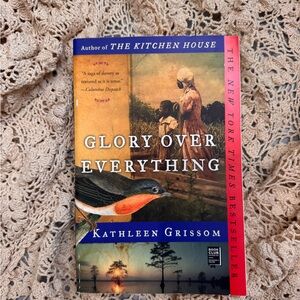 Glory Over Everything Paperback Book